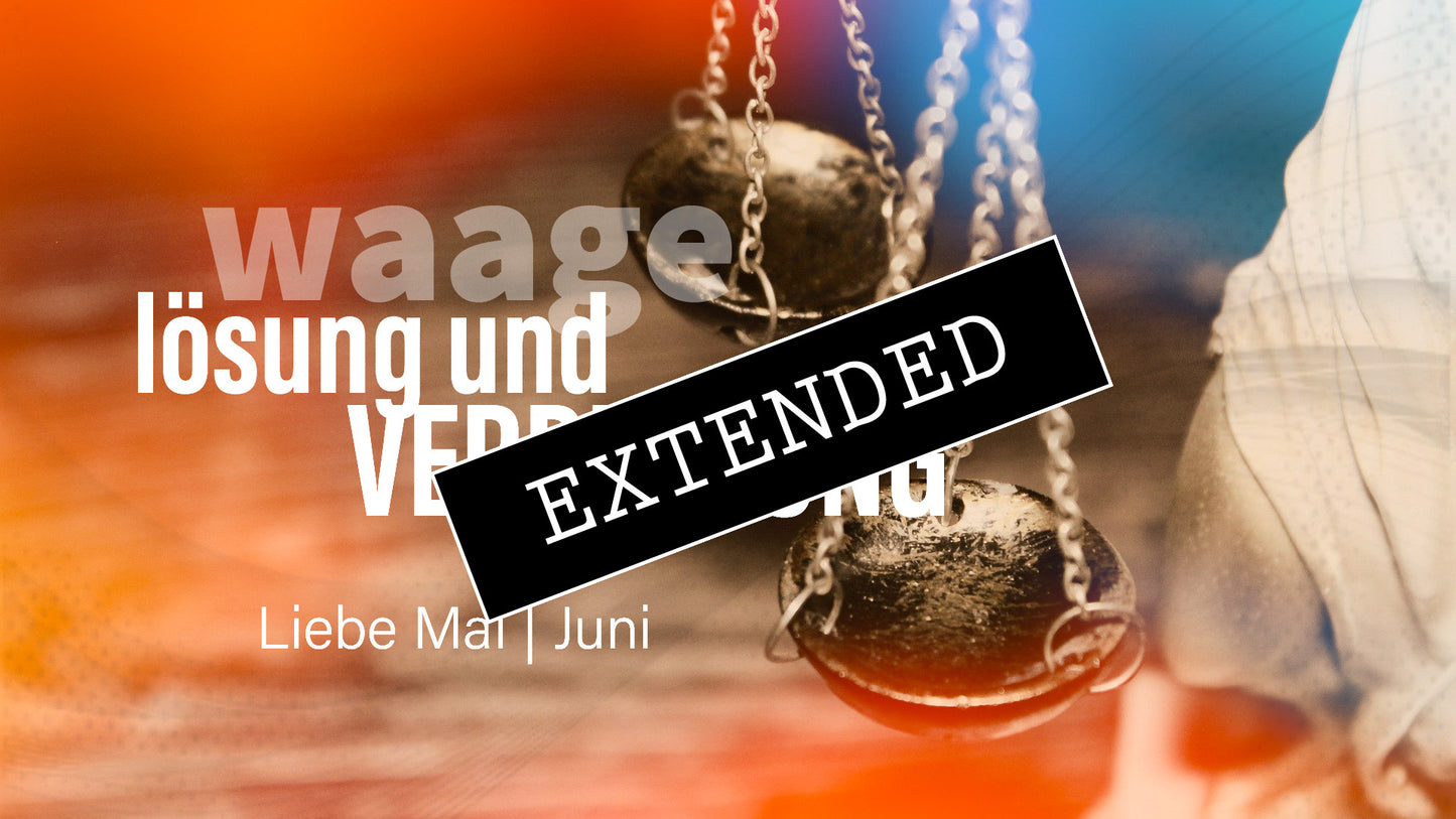 Waage Liebe Mai | Juni extended: Gebremst❣️