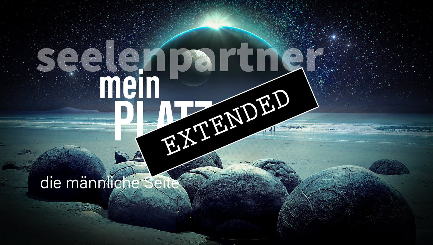 Seelenpartner | männliche Seite extended: Unser Platz💞