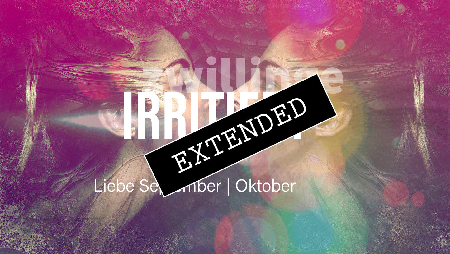 Zwillinge Liebe September | Oktober extended: Keine Sorge❤️💓