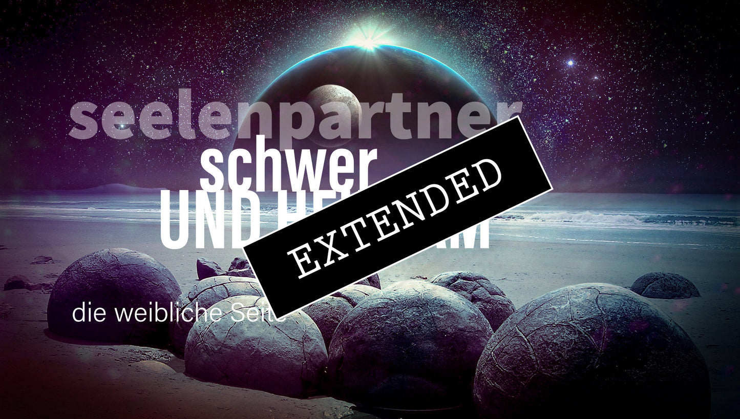 Seelenpartner | weibliche Seite extended: Immer weicherđź’—