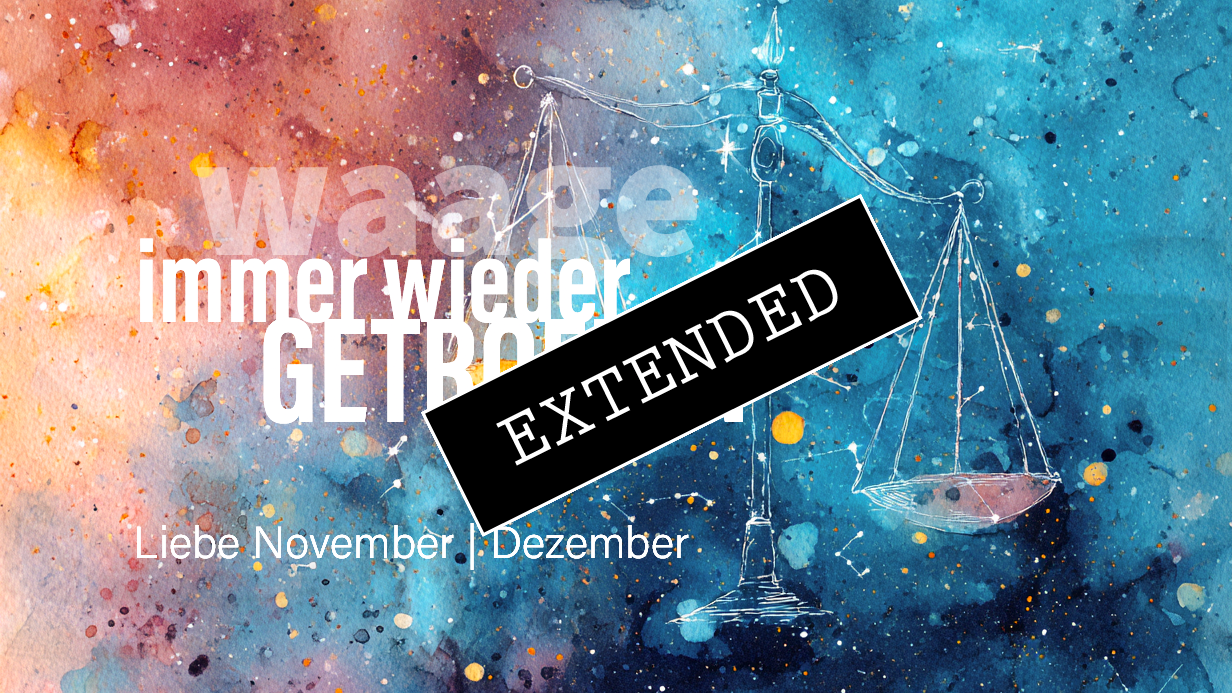 Waage Liebe November | Dezember extended: Vorsichtig❣️