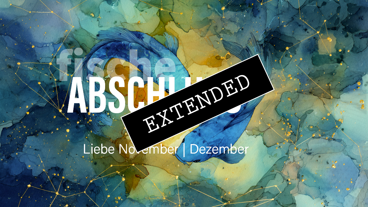 Fische Liebe November | Dezember extended: Das verletzte Kindđź’”
