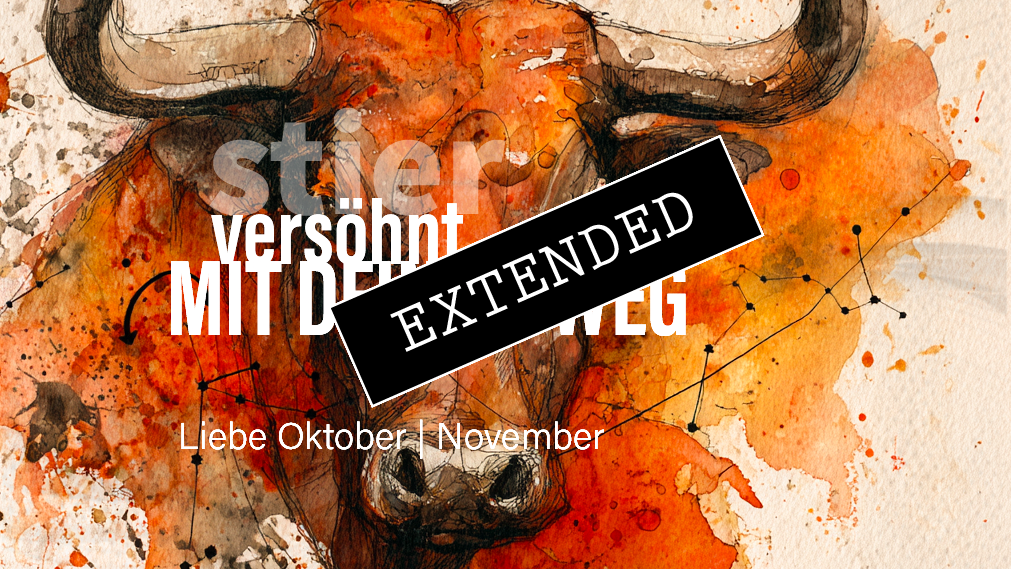 Stier Liebe Oktober | November extended: Verloren…❤️🩹