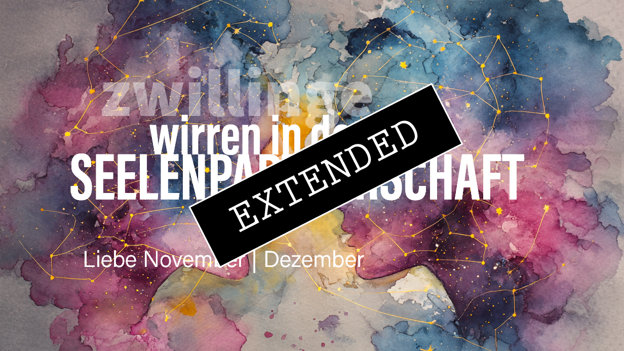 Zwillinge Liebe November | Dezember extended: Was ist wichtig und was nicht?❣️