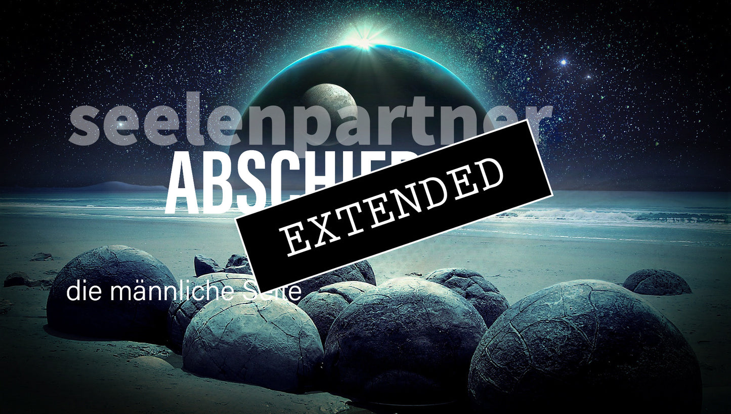 Seelenpartner | männliche Seite extended: Jetzt❣️