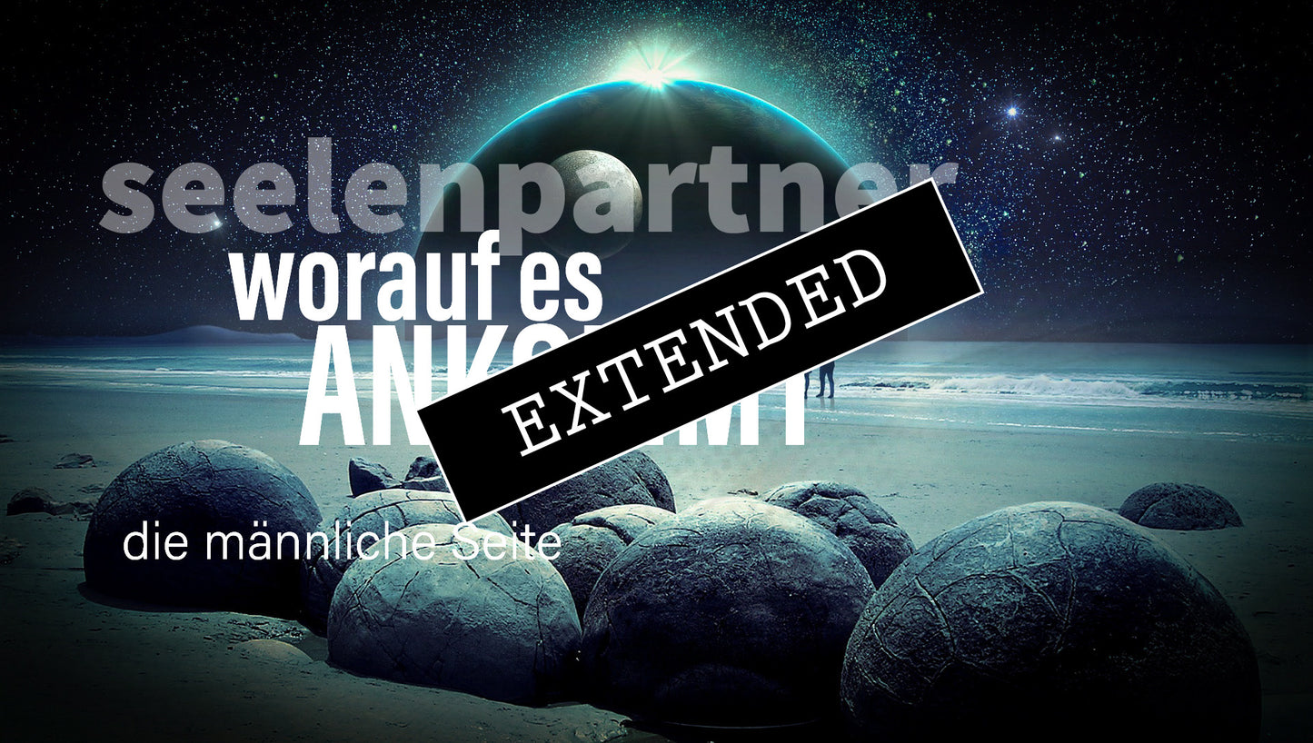 Seelenpartner | männliche Seite extended: Was wir nicht sind…💖