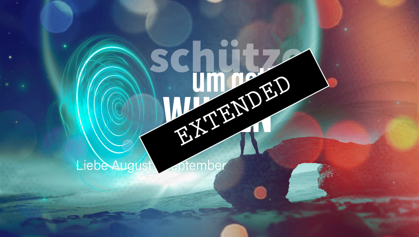 Schütze Liebe August | September extended: Verunsichert❣️