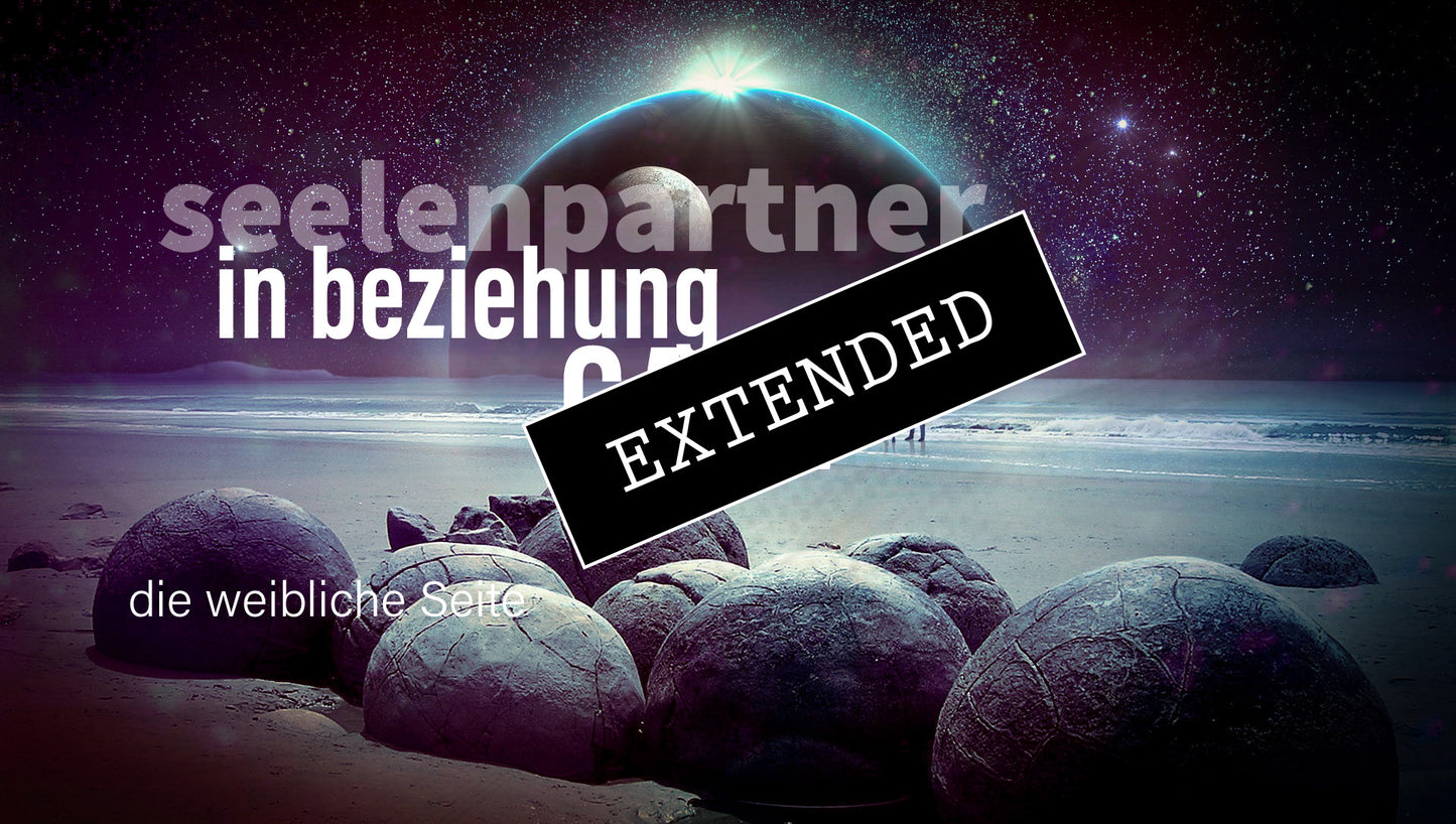 Seelenpartner | weibliche Seite extended: Mit tiefer Kraft❤️🔥❤️