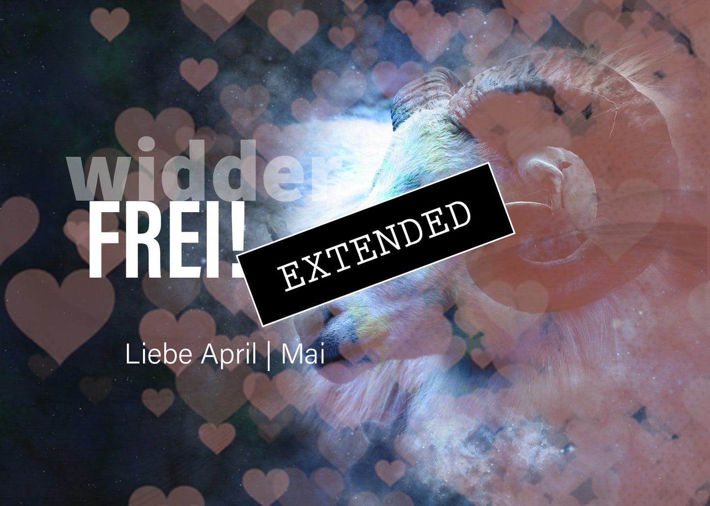 Widder Liebe April | Mai extended: Blick nach vorneđź’—đź’–