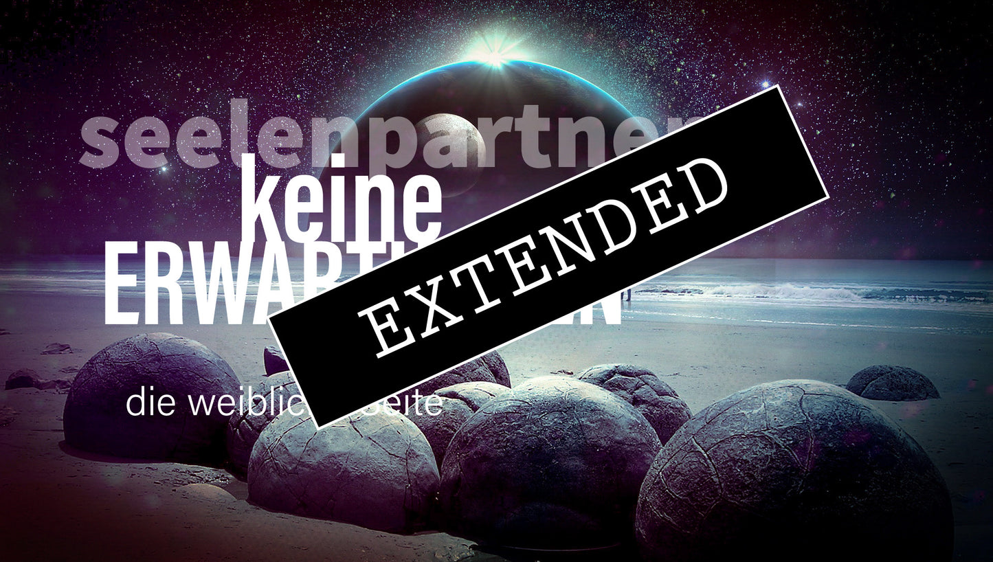 Seelenpartner - weibliche Seite extended: Gedämpfte Lebensfreude…❤️🩹💞