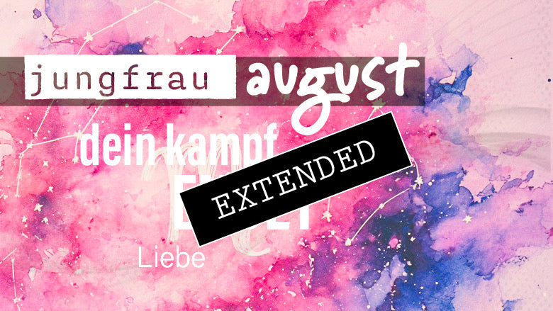 Jungfrau Liebe August extended: Fragezeichen❣️