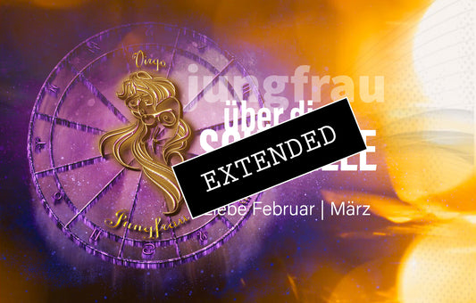 Jungfrau Liebe Februar | März extended: In tiefer Ruhe❤️