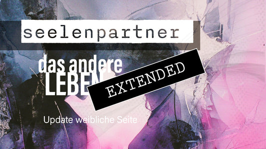 2Seelenpartner | weibliche Seite extended: Weil der Weg weiter geht💗
