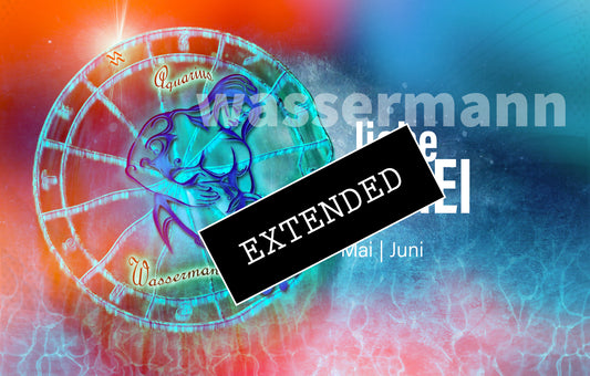 Wassermann Liebe Mai | Juni extended: Ganz tiefes Vertrauen❤️