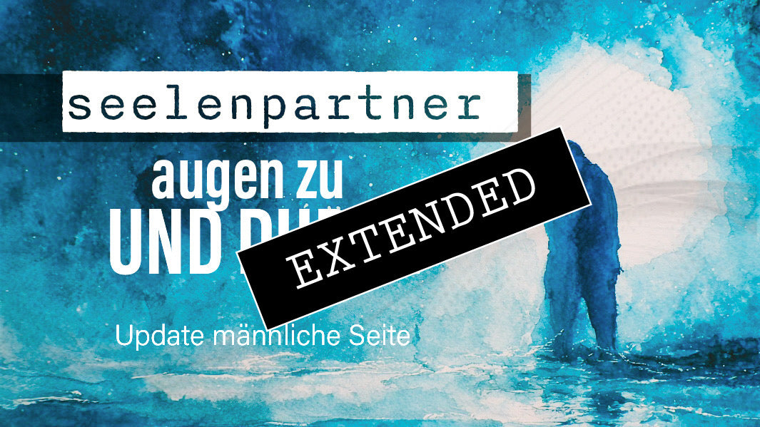 Seelenpartner | männliche Seite extended: In Ruhe in Liebe❤️