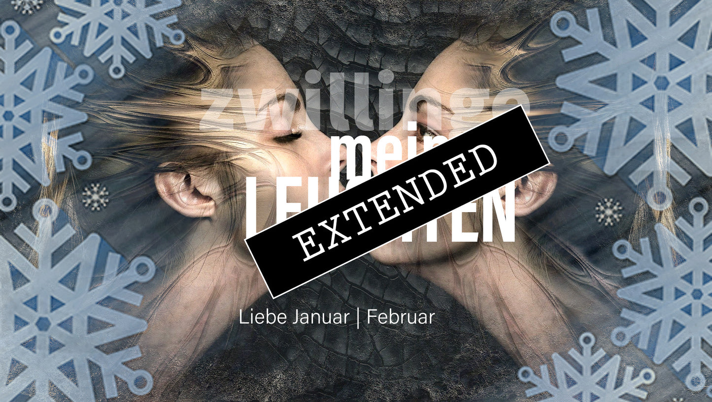 Zwillinge Liebe Januar | Februar extended: Glücklich frei💗💖