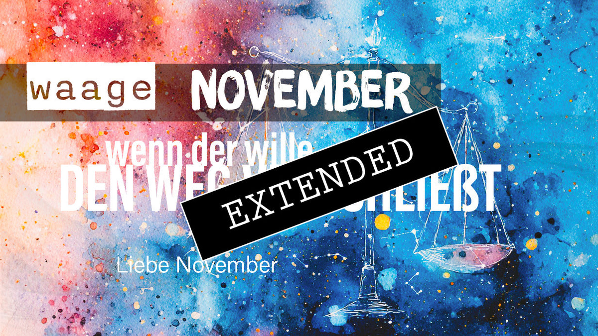 Waage Liebe November extended: Mit Liebe und Vorsicht❤️