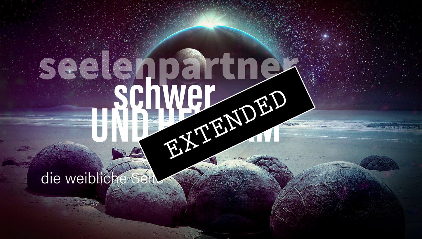 Seelenpartner | weibliche Seite extended: Immer weicher💗