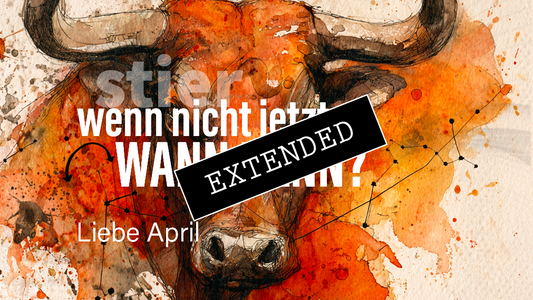Stier Liebe April extended: Gamechanger Zärtlichkeit💞💖