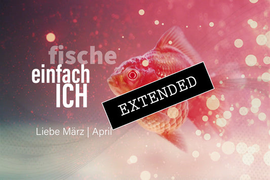 Fische Liebe März | April extended: Straight anders❣️💖