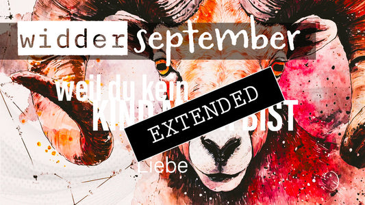 Widder Liebe September extended: Euer Gerüst…💗