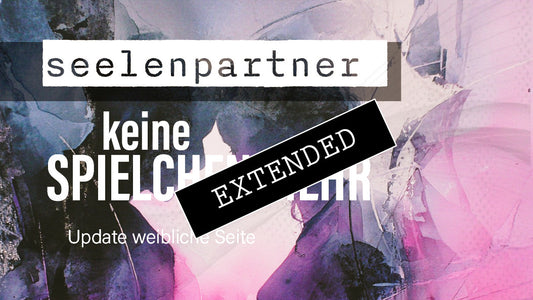 Seelenpartner | weibliche Seite extended: Verschobene Prioritäten💖