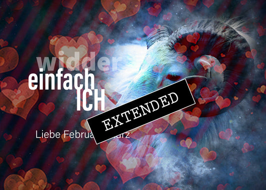 Widder Liebe Februar | März extended: In echt anders?💖