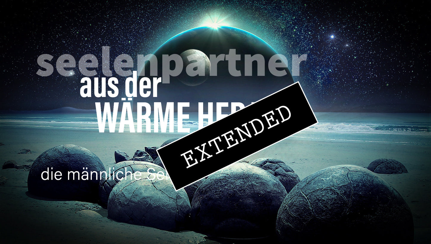 Seelenpartner | männliche Seite extended: Neue Basis❤️