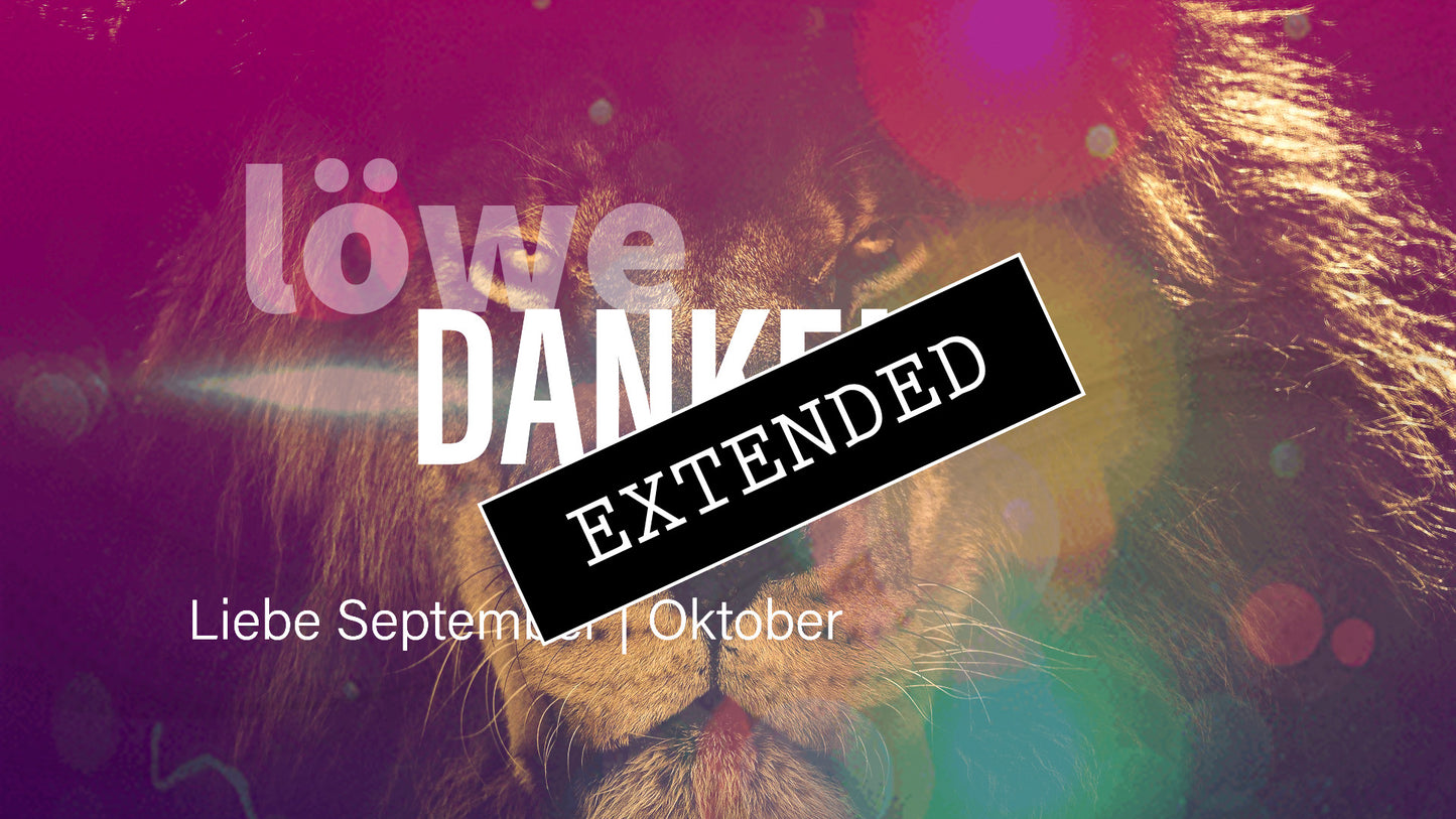 Löwe Liebe September | Oktober extended: Sanft und sicher💗❤️