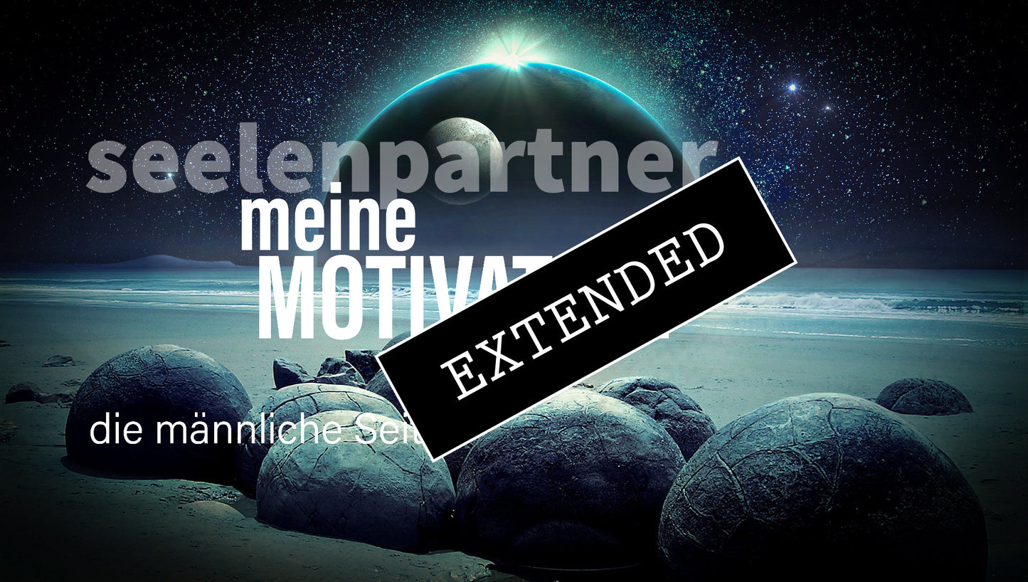 Seelenpartner | männliche Seite extended: Zeit für Neues💗💞