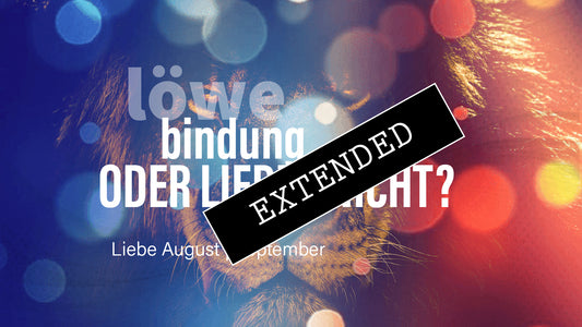 Löwe Liebe August | September extended: Danke❤️