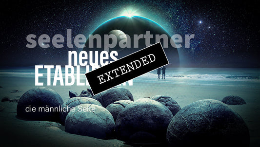 Seelenpartner | männliche Seite extended: In Verbindung💞