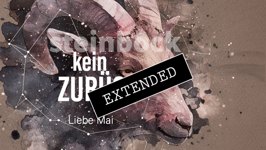 Steinbock Liebe Mai extended: Zusammenbruch❣️💗