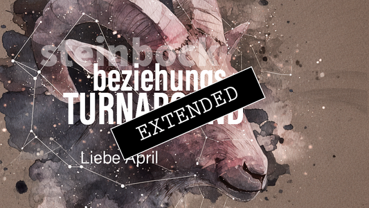 Steinbock Liebe April extended: Mitgehangen, mitgefangen🤷‍♀️❤️