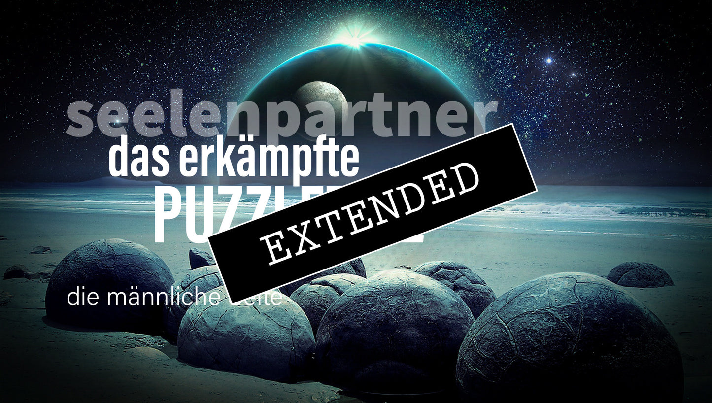 Seelenpartner | männliche Seite extended: Befreiungsschläge💫💖