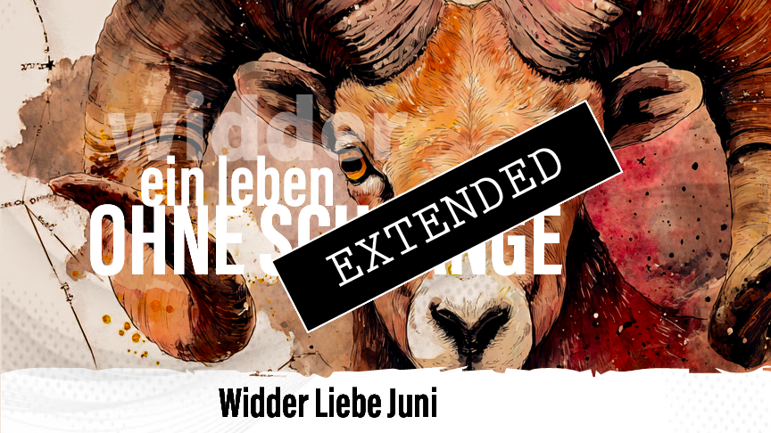 Widder Liebe Juni extended: Mit Vorsicht❣️