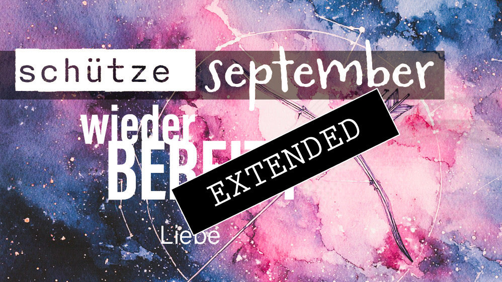 2Schütze Liebe September extended: Gegen den Strom❤️