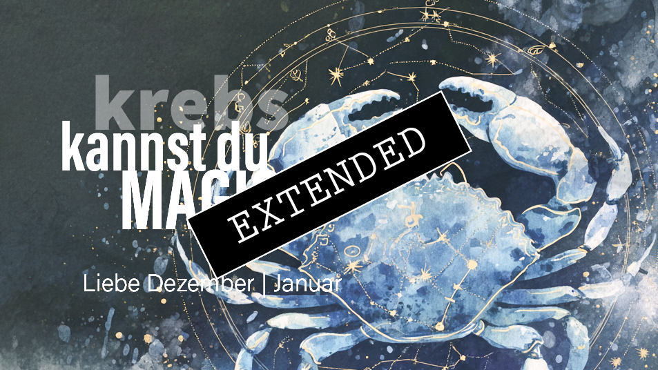 Krebs Liebe Dezember | Januar extended: Klein vs. groß💕