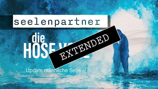 Seelenpartner | männliche Seite extended: Keine halben Sachen❤️‍🔥