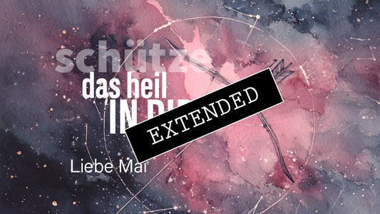 Schütze Liebe Mai extended: Neu sortieren💗💓