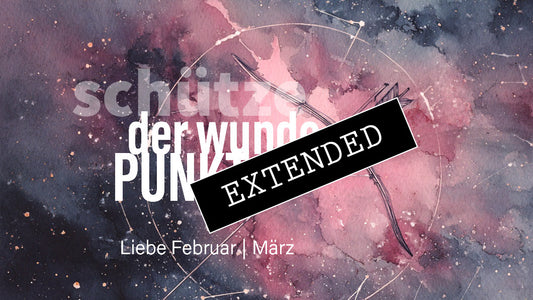 Schütze Liebe Februar | März extended: Hallo wach❣️💖