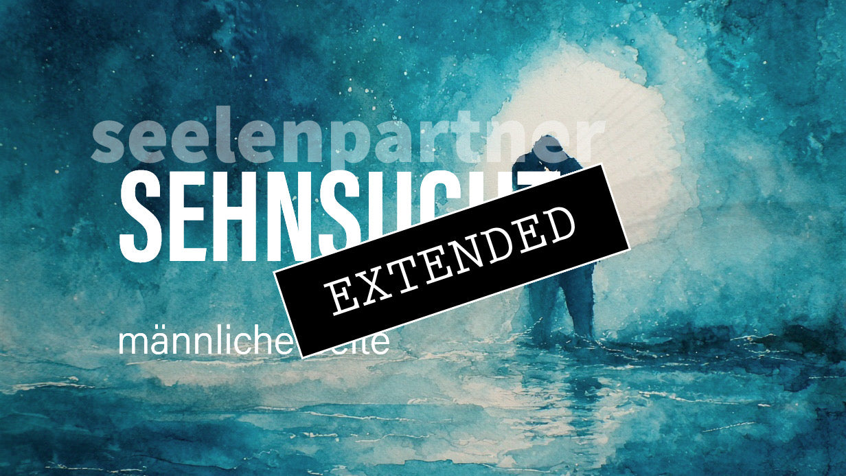 Seelenpartner | männliche Seite extended: Neues Fundament❤️
