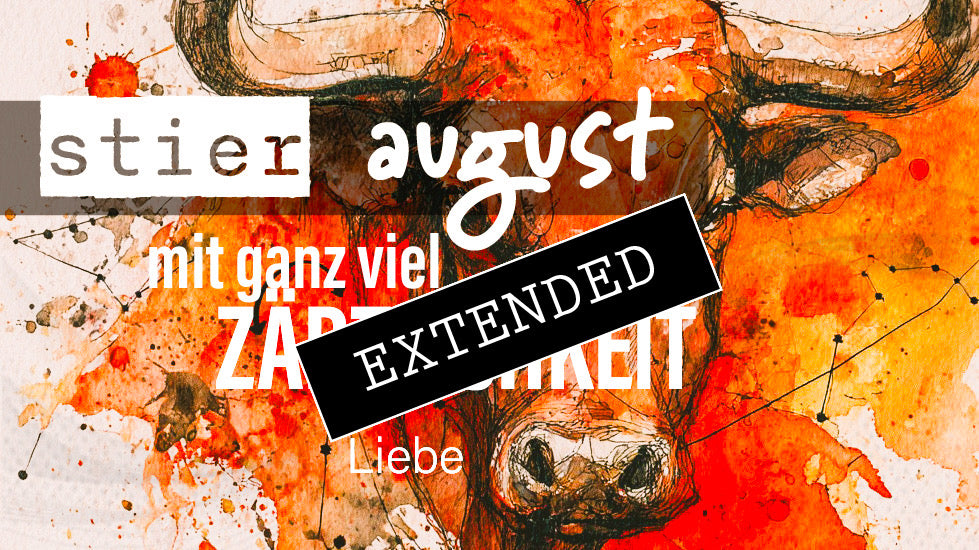 Stier Liebe August extended: Getroffen❤️‍🩹