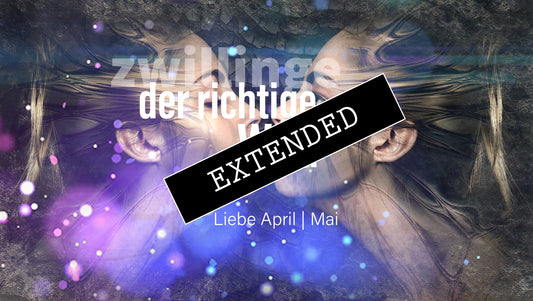 Zwillinge Liebe April | Mai extended: In Ruhe zum Durchbruch💖