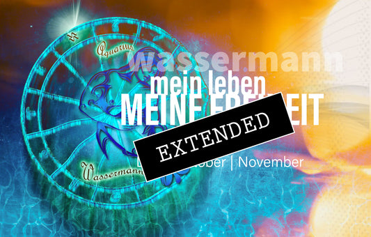 Wassermann Liebe Oktober | November extended: Ich - durch dich💞💖