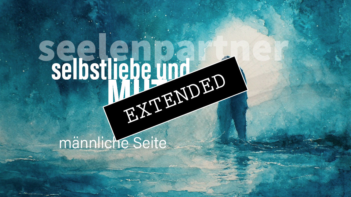 Seelenpartner | männliche Seite extended: Kommen und gehen…💕