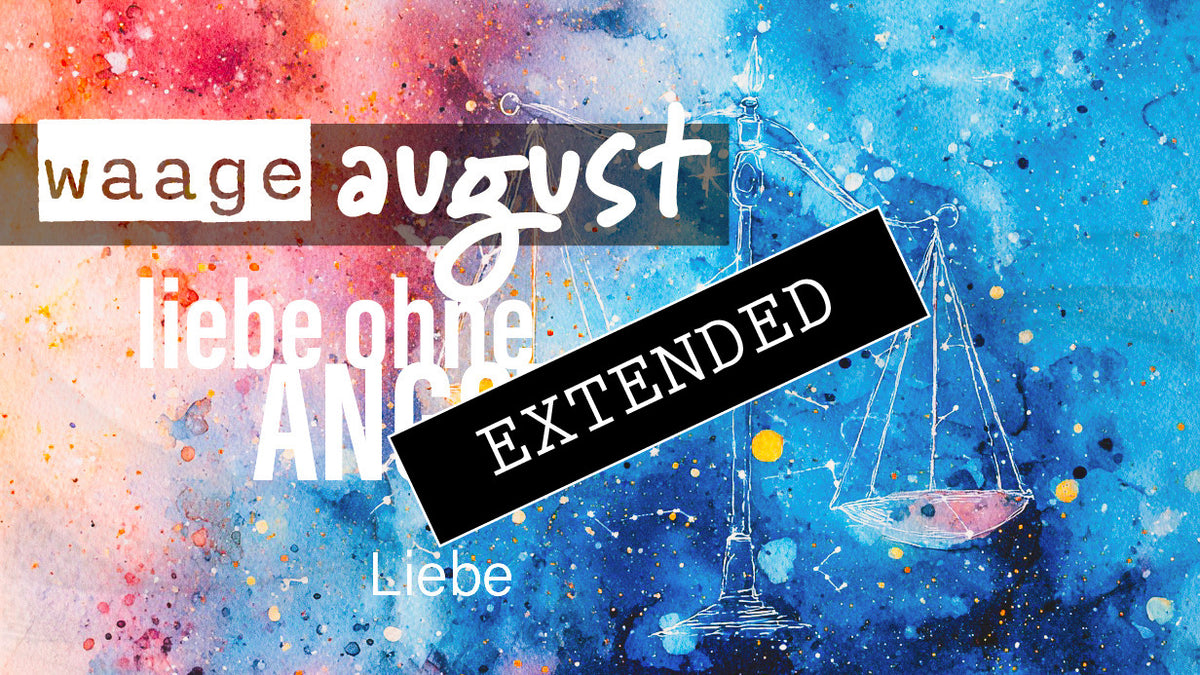 Waage Liebe August extended: In Liebe wachsen❤️