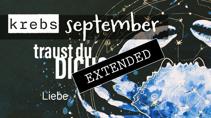 2Krebs Liebe September extended: So geht’s leider nicht❣️