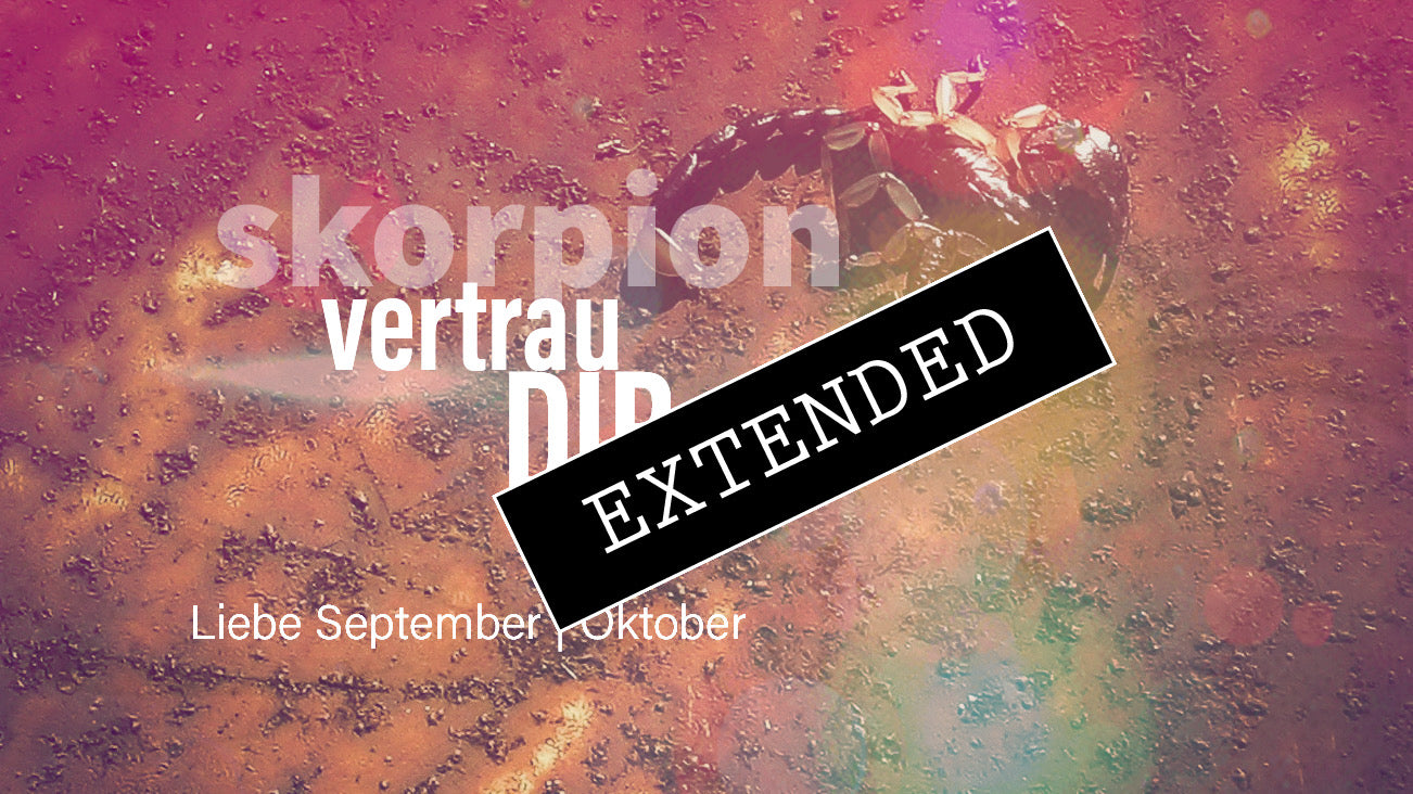 Skorpion Liebe September | Oktober extended: Masterplan?❣️