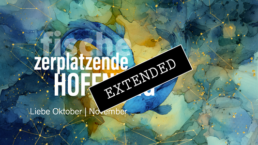 Fische Liebe Oktober | November extended: Wenn nicht, dann nicht❣️